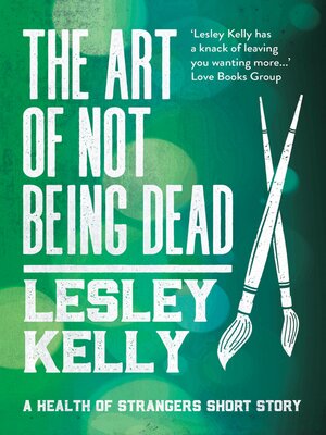 cover image of The Art of Not Being Dead